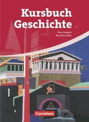 Produktbild von Kursbuch Geschichte. Neue Ausgabe. Schülerbuch Rheinland-Pfalz