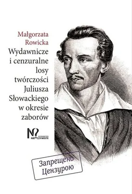 Immagine prodotto di Il destino editoriale e censorio delle opere di Juliusz Słowacki durante la Spartizione della Polonia