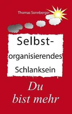 Produktbild von Selbstorganisierendes Schlanksein