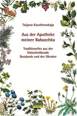 Immagine prodotto di Aus der Apotheke meiner Babuschka