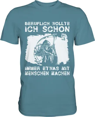 Produktbild von Sensenmann T-Shirt Sarkasmus Schwarzer Humor – Stone Blue / M