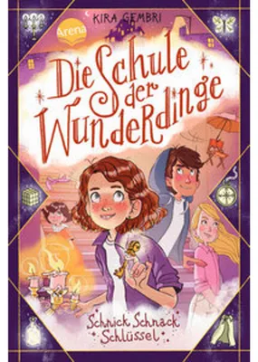 Image de Die Schule der Wunderdinge (4). Schnick Schnack Schlüssel