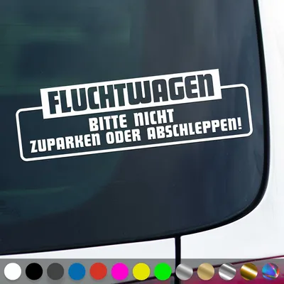Produktbild von PantherPixel Fluchtwagen Aufkleber Bitte Nicht Zuparken Abschleppen Sticker Auto Geschenkidee Farbe Weiss