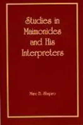 Obrázek produktu pro Shapiro, M: Studies in Maimonides and His Interpreters