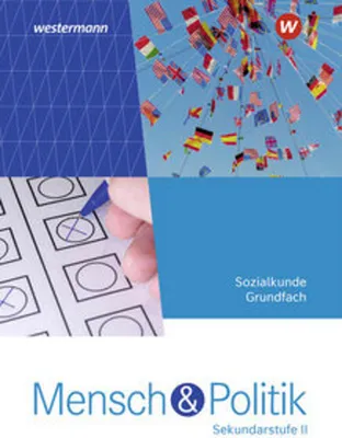 Produktbild von Mensch und Politik SII Schulbuch Grundfach. Für Rheinland-Pfalz und Saarland