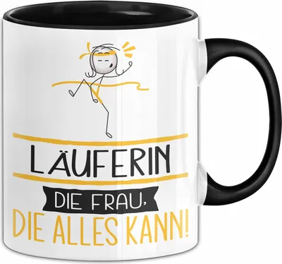 Produktbild von Läuferin Geschenk Tasse Becher Die Frau Die Allen Kann Geschenkidee für eine Läuferin Lustig (Schwarz)