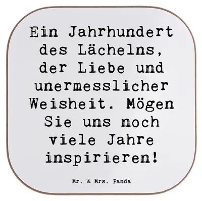 Produktbild von Mr. & Mrs. Panda Tischschoner Spruch 100. Geburtstag Weisheit - Weiß - Geschenk, Handgefertigt, Alter, inspirieren, Lebensweisheit, Coaster, Happy Birthday, Freude