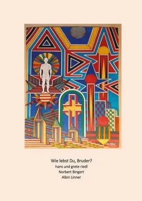 Produktbild von Wie lebst Du, Bruder?
