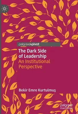 Immagine prodotto di The Dark Side of Leadership