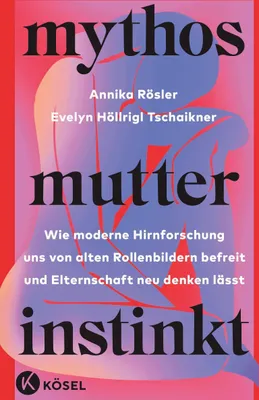 Produktbild von Mythos Mutterinstinkt