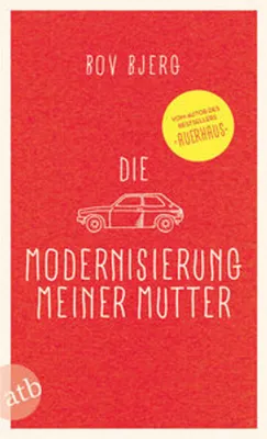 Obrázek produktu pro Die Modernisierung meiner Mutter