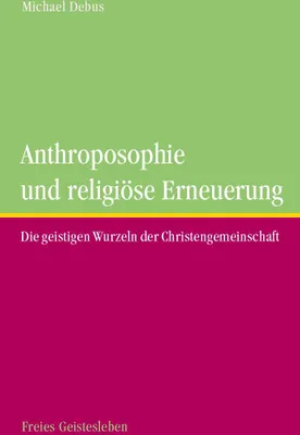 Produktbild von Anthroposophie und religöse Erneuerung