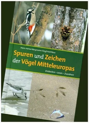 Obrázok produktu pre Spuren und Zeichen der Vögel Mitteleuropas