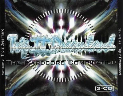 Zdjęcie produktu dla Trip II Dreamland (The Hardcore Compilation)