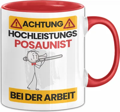 Produktbild von Posaunist Tasse Geschenk Lustiger Spruch Geschenkidee für Posaunist Achtung Hochleistungs Posaunist Bei Der Arbeit (Rot)