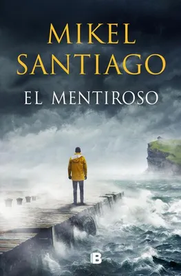 Obrázek produktu pro ISBN El mentiroso / The Liar, Angličtina, Brožovaná, 450 str.