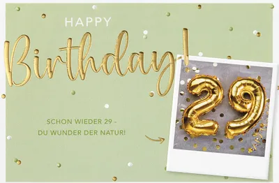 Produktbild von Geburtstag Karte mit Umschlag, unverpackt, Schon wieder 29 Wunder der Natur Happy Birthday