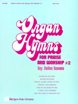 Image de Hymnes d'orgue pour la louange et l'adoration - Volume 2