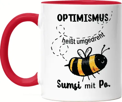 Produktbild von Optimismus Heißt Umgedreht Sumsi Mit Po Tasse Rot Biene Lustige Geschenkidee Wortwitz Humor