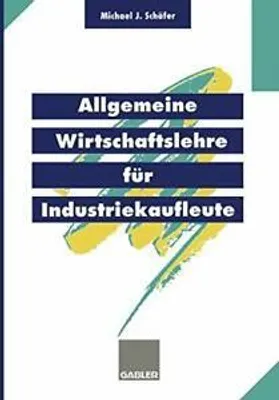 Obrázok produktu pre Allgemeine Wirtschaftslehre für Industriekaufleute