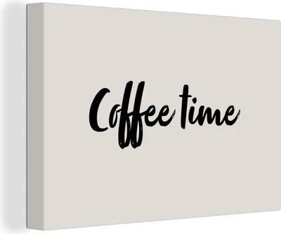 Produktbild von OneMillionCanvasses® - Leinwandbilder - 150x100 cm, Zitate - Sprichwörter - Kaffeezeit, Wandbilder Kunstdruck Wanddekoration - Foto auf Leinwand - Gemälde auf Holzrahmen