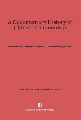 Produktbild von A Documentary History of Chinese Communism