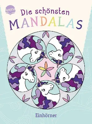Produktbild von Die schönsten Mandalas. Einhörner