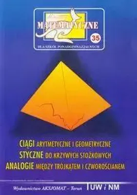 Produktbild von AKSJOMAT: Miniatury matematyczne 35 - Ciągi arytmetyczne i geometryczne. Podręcznik dla szkoły średniej