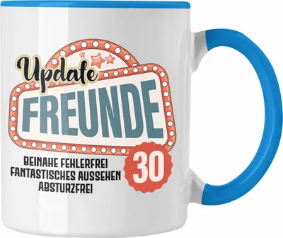 Produktbild von Trendation - 30. Geburtstag Tasse Frau Mann Geschenk 30er Geschenkidee 30 Mutter Vater Lustiger Spruch (Blau)
