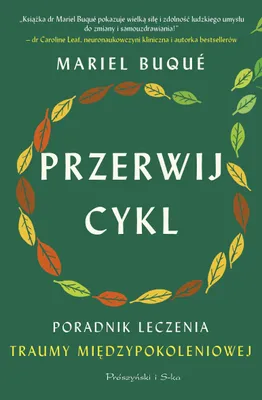 Produktbild von Przerwij cykl. Poradnik leczenia traumy międzypokoleniowej