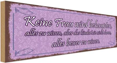 Produktbild von vianmo Holzschild 10x27 cm Keine Frau behaupte alles wissen Spruch Zitat