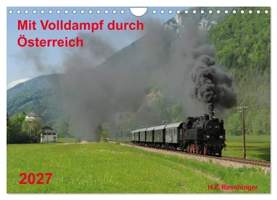 Produktbild von Mit Volldampf durch Österreich (Wandkalender 2027 DIN A4 quer), CALVENDO Monatskalender