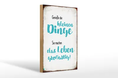 Produktbild von Holzschild Spruch 20x30cm genieße kleine Dinge sie machen
