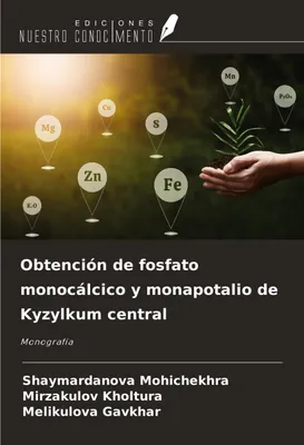 Produktbild von Obtención de fosfato monocálcico y monapotalio de Kyzylkum central