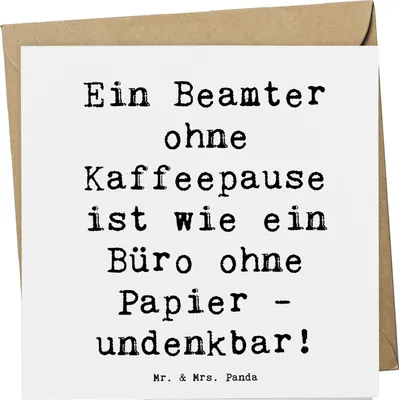 Produktbild von Mr. & Mrs. Panda doppelkarte Spruch Beamter Kaffeepause - Weiß - Geschenk, Glückwunschkarte, Klappkarte, Anerkennung, kreative Geschenke, faltkarte, Berufsprodukte, Beruf