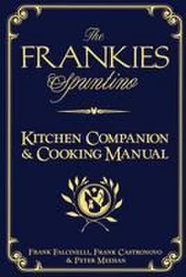 Productafbeelding van The Frankies Spuntino Kitchen Companion & Cooking Manual