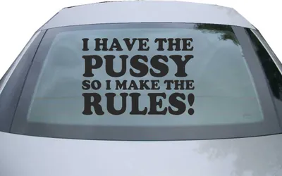 Produktbild von Indigos UG - Aufkleber Heckscheibe & Motorklappe DE2208 - schwarz - 600x412 mm - I have the Pussy - Auto Scheiben Fenster Heckklappe Tuning Racing JDM - Die cut