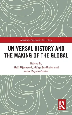 Produktbild von Universal History and the Making of the Global