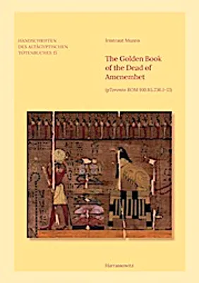Image de Munro, I: Golden Book of the Dead of Amenemhet