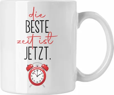 Produktbild von Trendation - Die Beste Zeit Ist Jetzt Tasse Geschenk Spruch Motivation (Weiß)