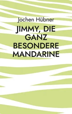 Produktbild von Jimmy, die ganz besondere Mandarine