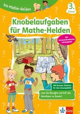 Produktbild von Die Mathe-Helden Knobelaufgaben für Mathe-Helden 3. Klasse
