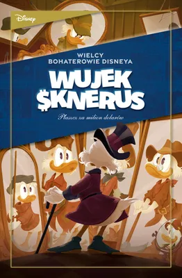Obrázok produktu pre Wielcy bohaterowie Disneya. Wujek Sknerus. Tom 1. Płaszcz za milion dolarów