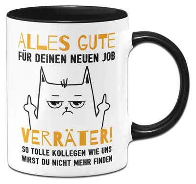 Kaffeetasse mit Spruch, 330 ml, Keramik, schwarz, Abschiedsgeschenk