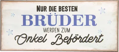 Produktbild von Vintage Retro Blechschild, Modell NUR DIE BESTEN BRÜDER..., Material Metall , Maße 30 x 13 cm, creme vintage, ideal zur Geburt oder einfach Zuhause