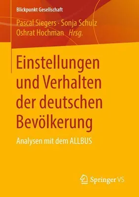 Zdjęcie produktu dla Einstellungen und Verhalten der deutschen Bevölkerung