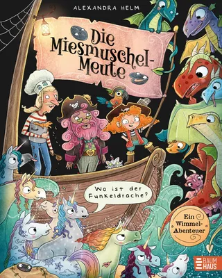 Produktbild von Die Miesmuschel-Meute - Wo ist der Funkeldrache?