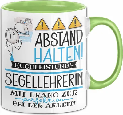 Produktbild von Segellehrerin Tasse Geschenk Lustig Abstand Halten Hochleistungs-Segellehrerin Mit Drang Zur Perfektion Bei Der Arbeit (Grün)