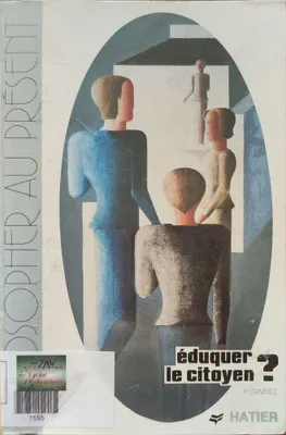 Image de Eduquer le citoyen ?: Essai et textes