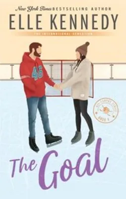 Image de The Goal – Off-Campus-Serie: Ein Buch mit einer Liebesgeschichte über erzwungene Nähe
